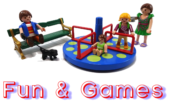 Fun and Games